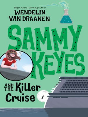 cover image of Sammy Keyes and the Killer Cruise